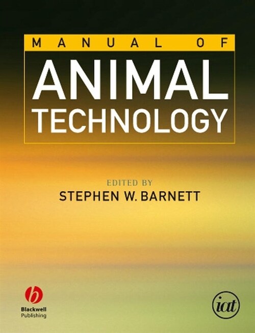 [eBook Code] Manual of Animal Technology (eBook Code, 1st)