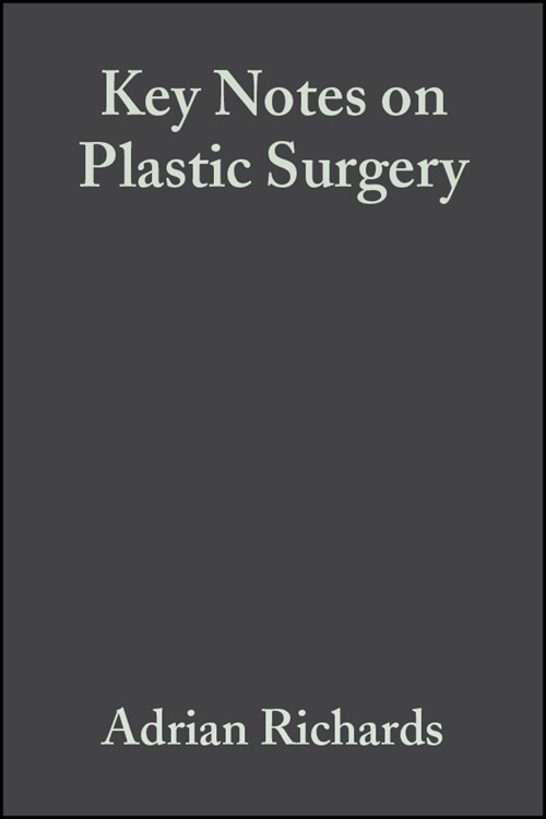 [eBook Code] Key Notes on Plastic Surgery (eBook Code, 1st)