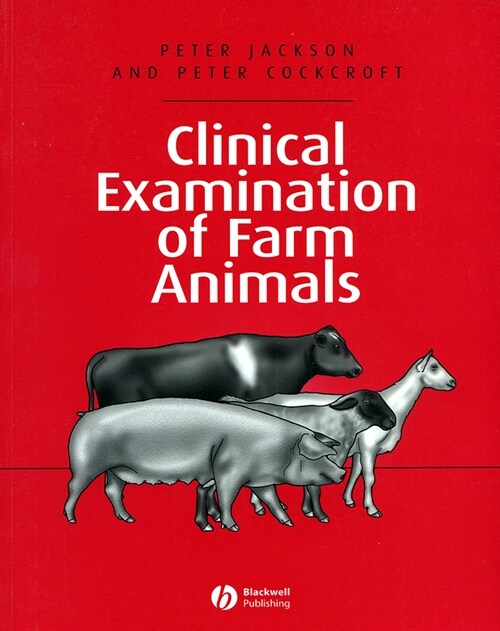 [eBook Code] Clinical Examination of Farm Animals (eBook Code, 1st)