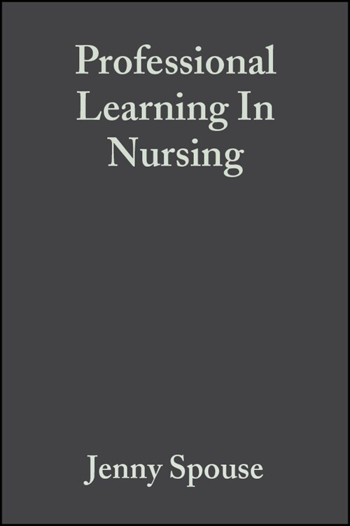 [eBook Code] Professional Learning In Nursing (eBook Code, 1st)