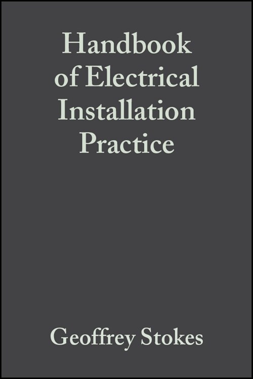 [eBook Code] Handbook of Electrical Installation Practice (eBook Code, 4th)