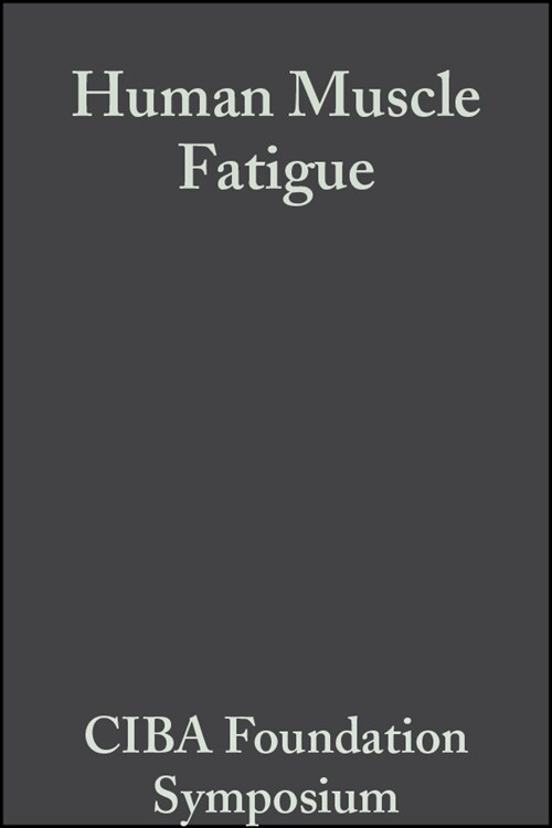 [eBook Code] Human Muscle Fatigue (eBook Code, 1st)