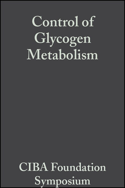 [eBook Code] Control of Glycogen Metabolism (eBook Code, 1st)