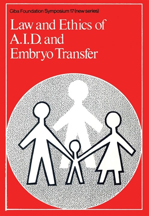 [eBook Code] Law and Ethics of A.I.D. and Embryo Transfer (eBook Code, 1st)