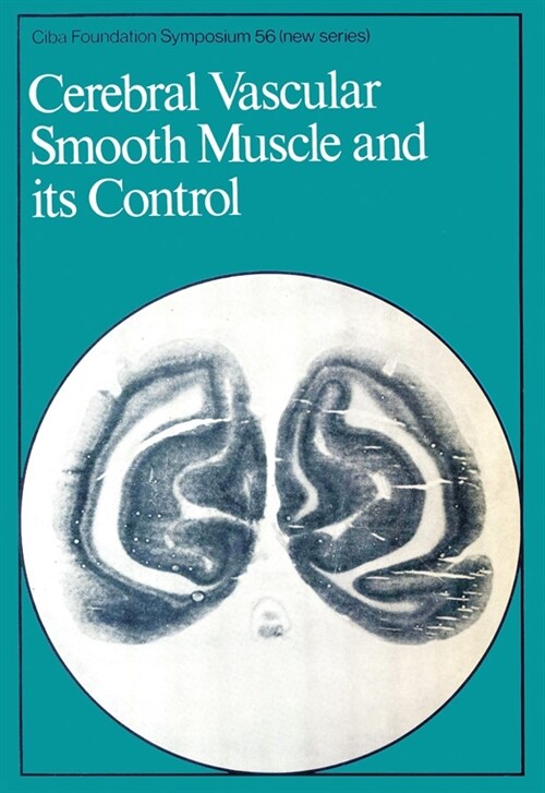 [eBook Code] Cerebral Vascular Smooth Muscle and its Control (eBook Code, 1st)