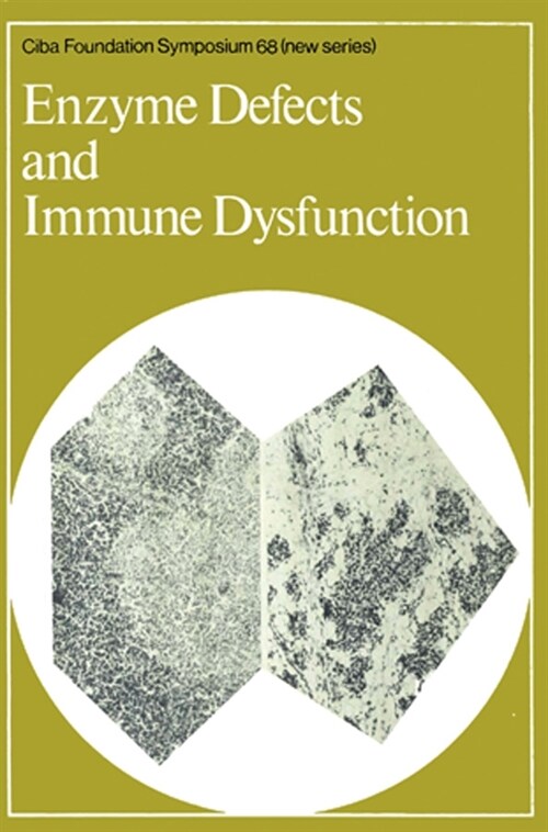 [eBook Code] Enzyme Defects and Immune Dysfunction (eBook Code, 1st)