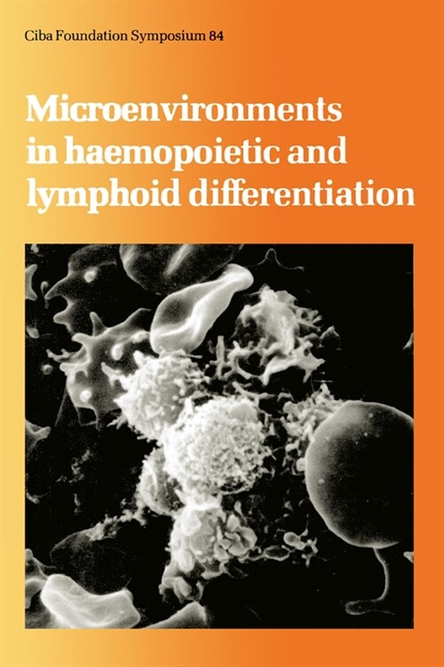 [eBook Code] Microenvironments in Haemopoietic and Lymphoid Differentiation (eBook Code, 1st)