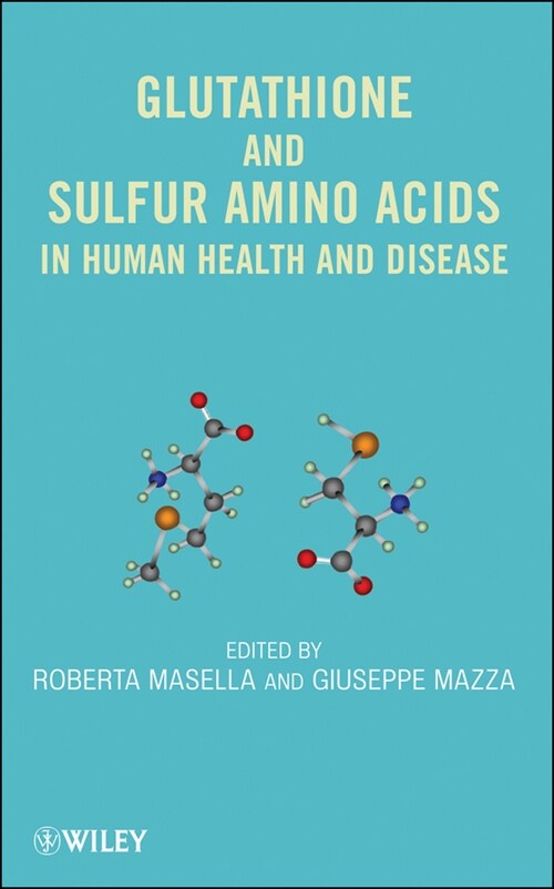 [eBook Code] Glutathione and Sulfur Amino Acids in Human Health and Disease (eBook Code, 1st)