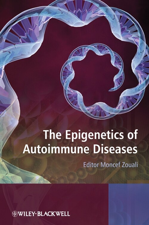 [eBook Code] The Epigenetics of Autoimmune Diseases (eBook Code, 1st)