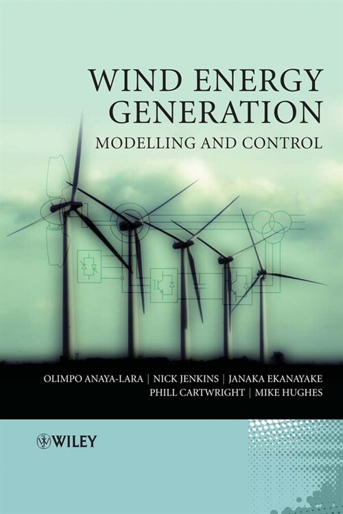 [eBook Code] Wind Energy Generation: Modelling and Control (eBook Code, 1st)