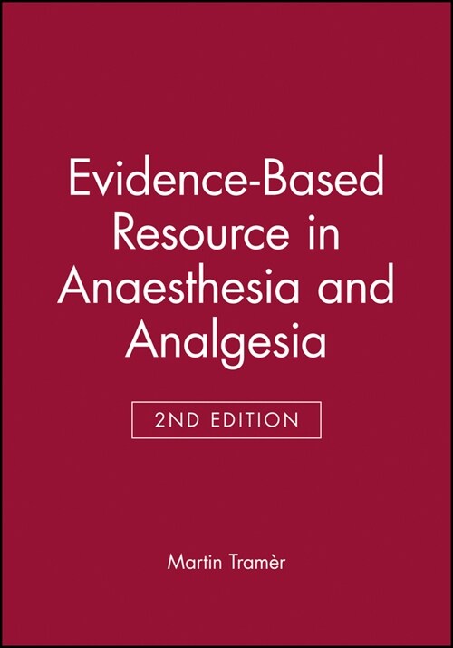 [eBook Code] Evidence-Based Resource in Anaesthesia and Analgesia (eBook Code, 2nd)