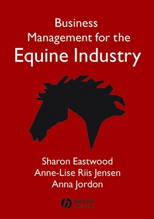 [eBook Code] Business Management for the Equine Industry (eBook Code, 1st)