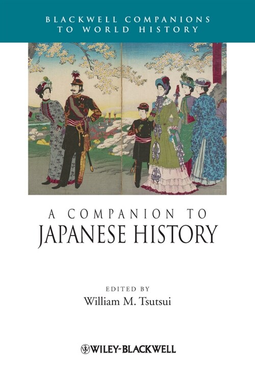 [eBook Code] A Companion to Japanese History (eBook Code, 1st)