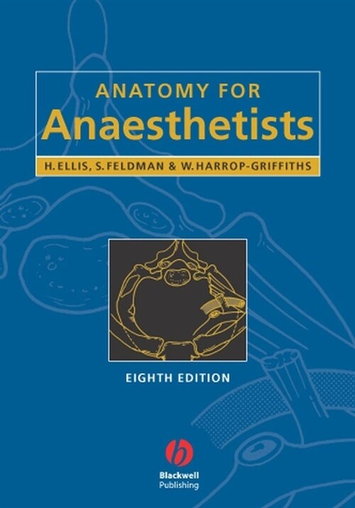 [eBook Code] Anatomy for Anaesthetists (eBook Code, 8th)