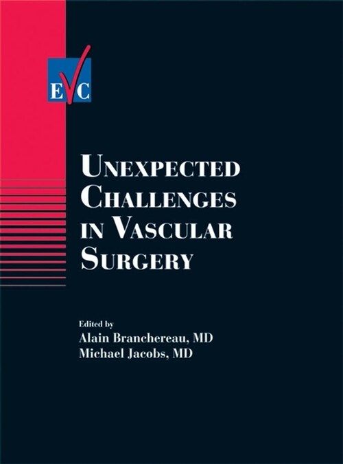 [eBook Code] Unexpected Challenges in Vascular Surgery (eBook Code, 1st)