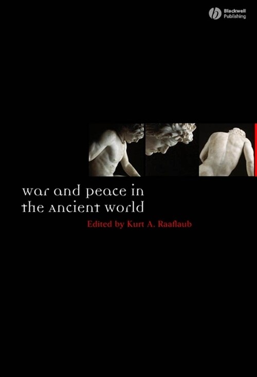 [eBook Code] War and Peace in the Ancient World (eBook Code, 1st)