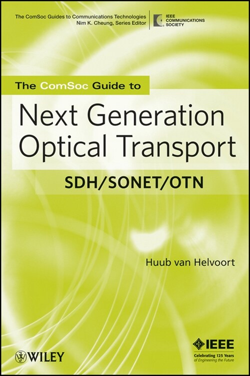 [eBook Code] The ComSoc Guide to Next Generation Optical Transport (eBook Code, 1st)