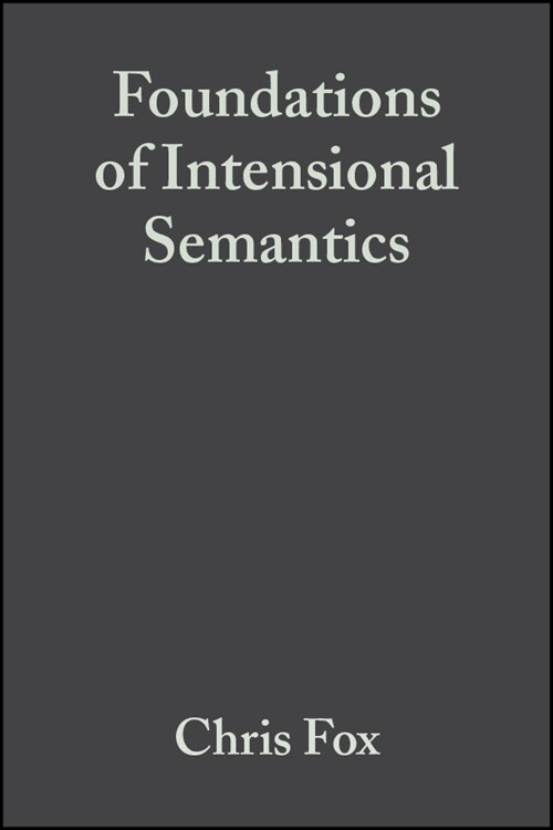 [eBook Code] Foundations of Intensional Semantics (eBook Code, 1st)