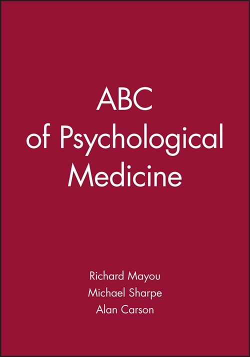 [eBook Code] ABC of Psychological Medicine (eBook Code, 1st)