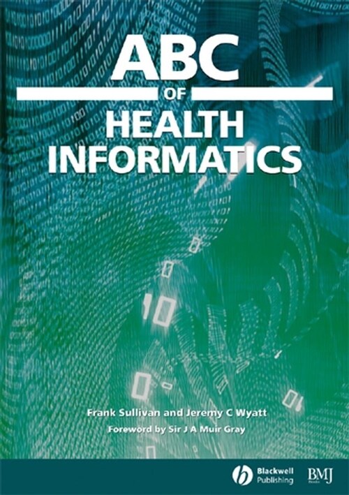 [eBook Code] ABC of Health Informatics (eBook Code, 1st)