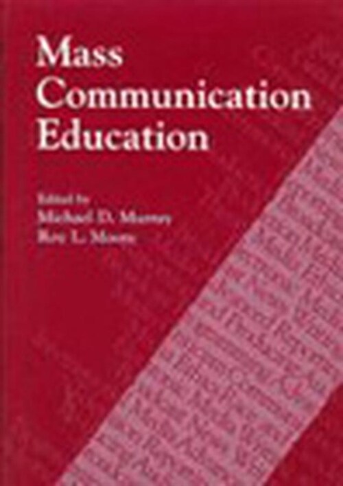 [eBook Code] Mass Communication Education (eBook Code, 1st)