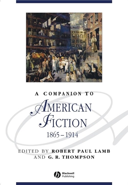 [eBook Code] A Companion to American Fiction, 1865 - 1914 (eBook Code, 1st)