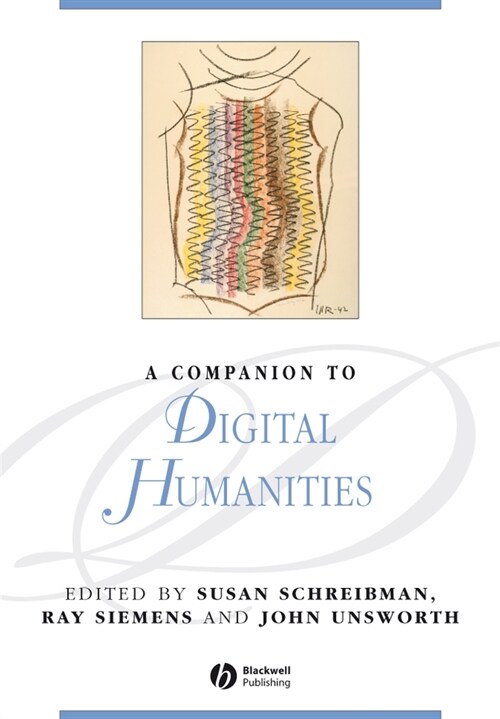 [eBook Code] A Companion to Digital Humanities (eBook Code, 1st)