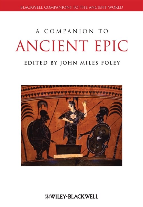 [eBook Code] A Companion to Ancient Epic (eBook Code, 1st)