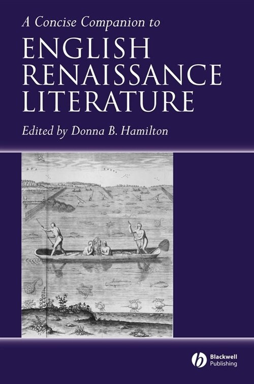 [eBook Code] A Concise Companion to English Renaissance Literature (eBook Code, 1st)