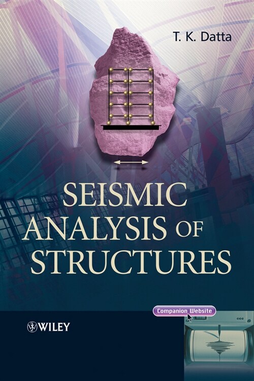 [eBook Code] Seismic Analysis of Structures (eBook Code, 1st)