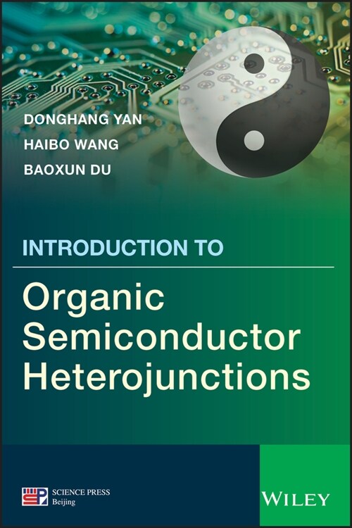 [eBook Code] Introduction to Organic Semiconductor Heterojunctions (eBook Code, 1st)