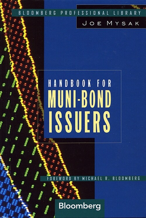 [eBook Code] Handbook for Muni-Bond Issuers (eBook Code, 1st)
