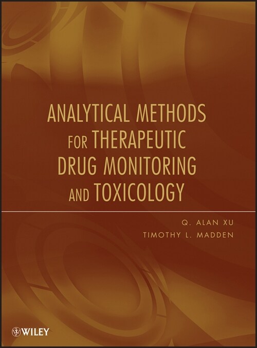 [eBook Code] Analytical Methods for Therapeutic Drug Monitoring and Toxicology (eBook Code, 1st)