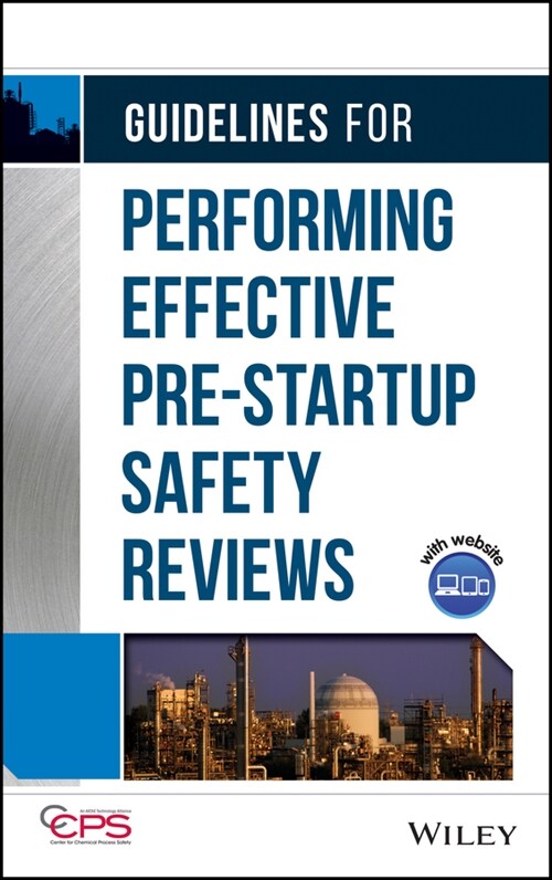 [eBook Code] Guidelines for Performing Effective Pre-Startup Safety Reviews  (eBook Code, 1st)