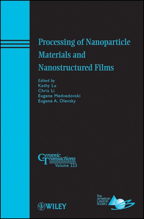 [eBook Code] Processing of Nanoparticle Materials and Nanostructured Films (eBook Code, 1st)