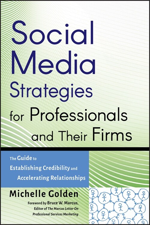 [eBook Code] Social Media Strategies for Professionals and Their Firms (eBook Code, 1st)