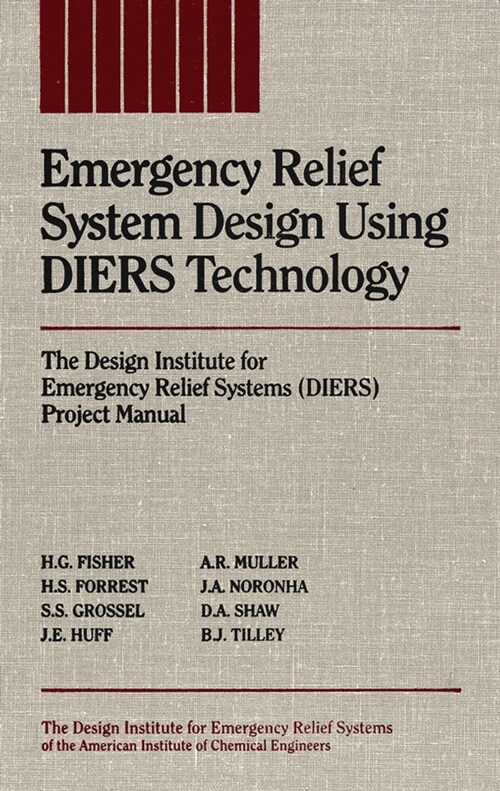 [eBook Code] Emergency Relief System Design Using DIERS Technology (eBook Code, 1st)