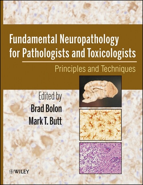 [eBook Code] Fundamental Neuropathology for Pathologists and Toxicologists (eBook Code, 1st)