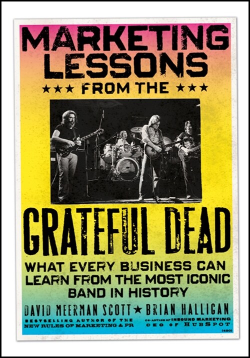 [eBook Code] Marketing Lessons from the Grateful Dead (eBook Code, 1st)