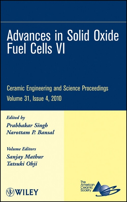 [eBook Code] Advances in Solid Oxide Fuel Cells VI, Volume 31, Issue 4 (eBook Code, 1st)