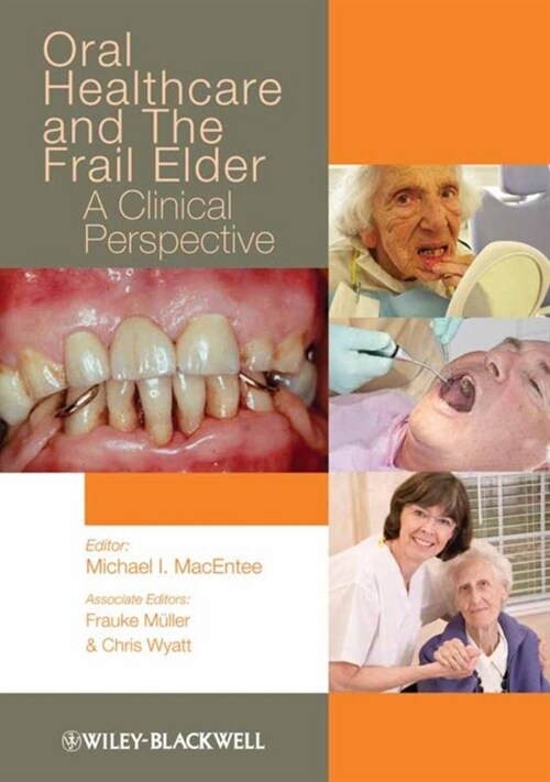 [eBook Code] Oral Healthcare and the Frail Elder (eBook Code, 1st)