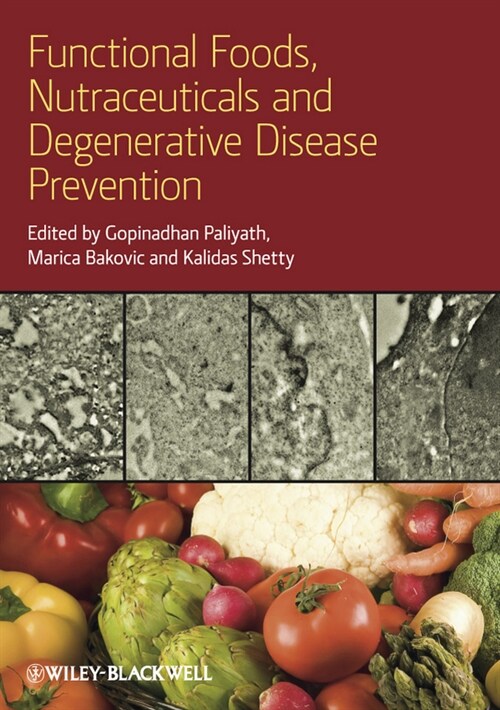 [eBook Code] Functional Foods, Nutraceuticals, and Degenerative Disease Prevention (eBook Code, 1st)