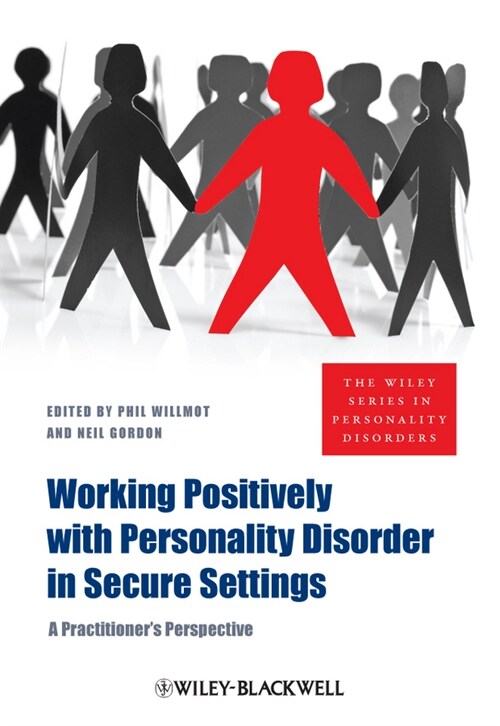 [eBook Code] Working Positively with Personality Disorder in Secure Settings (eBook Code, 1st)