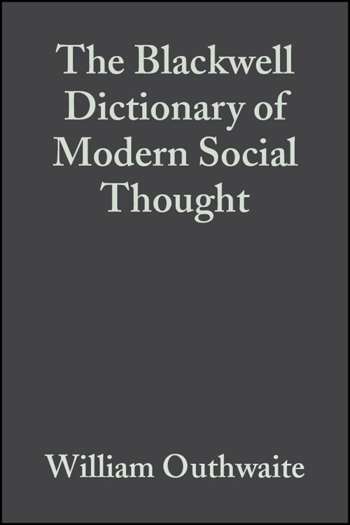 [eBook Code] The Blackwell Dictionary of Modern Social Thought (eBook Code, 2nd)
