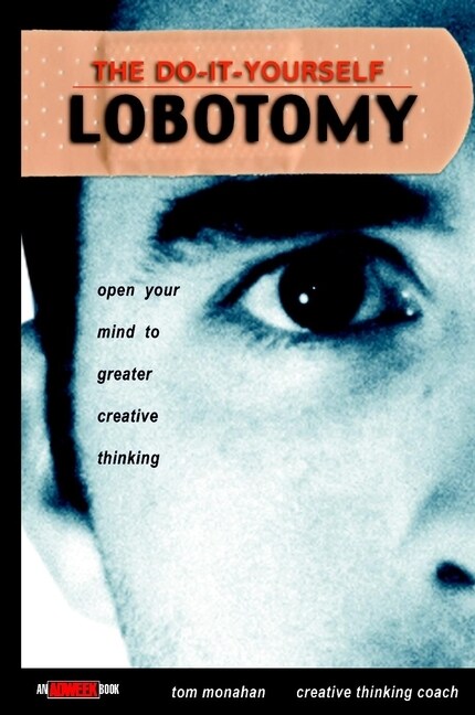 [eBook Code] The Do-It-Yourself Lobotomy (eBook Code, 1st)