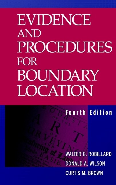 [eBook Code] Evidence and Procedures for Boundary Location (eBook Code, 4th)