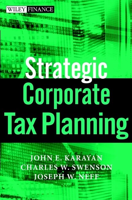 [eBook Code] Strategic Corporate Tax Planning (eBook Code, 1st)
