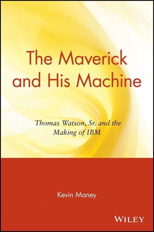 [eBook Code] The Maverick and His Machine (eBook Code, 1st)