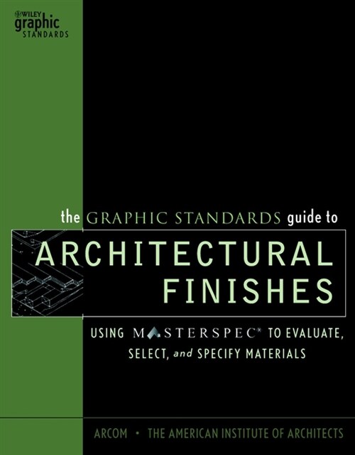 [eBook Code] The Graphic Standards Guide to Architectural Finishes (eBook Code, 1st)