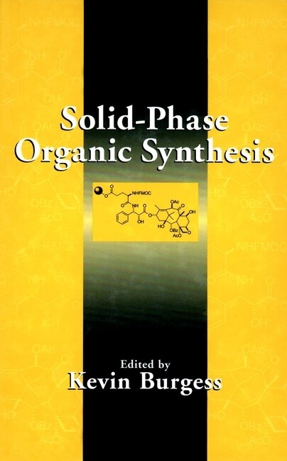 [eBook Code] Solid-Phase Organic Synthesis (eBook Code, 1st)